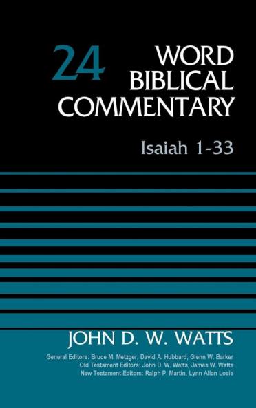 Isaiah 1-33 Volume 24