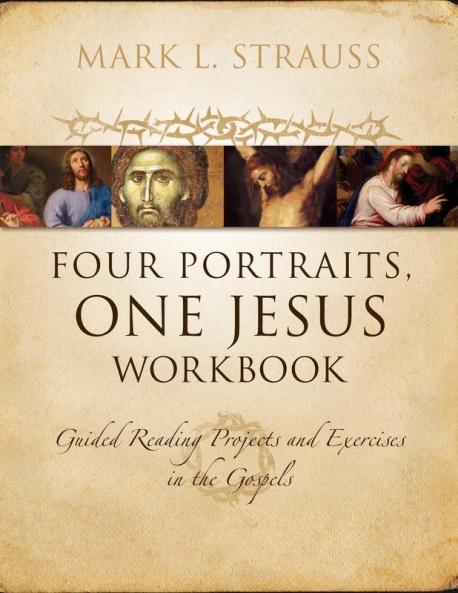 Four Portraits One Jesus Workbook | Softcover