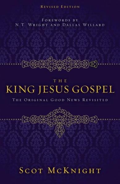 The King Jesus Gospel