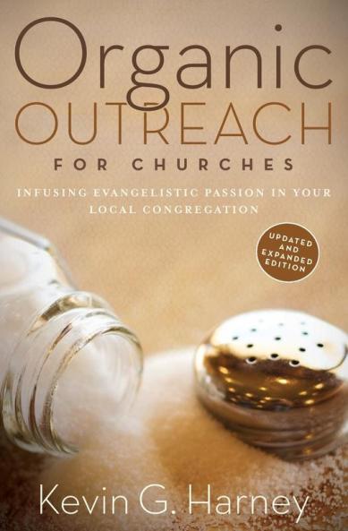 The Organic Outreach for Churches