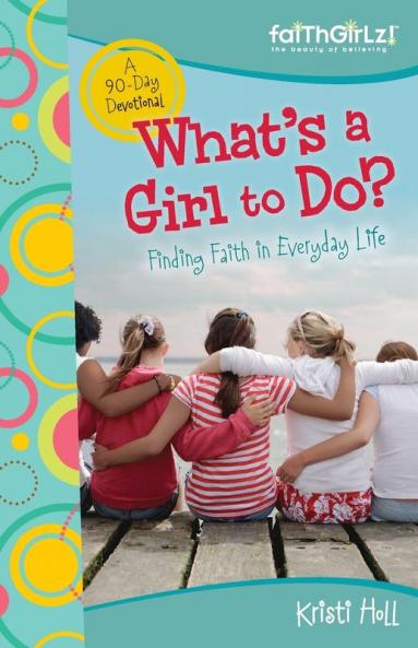 What's a Girl to Do?