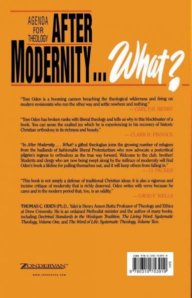 After Modernity . . . What?