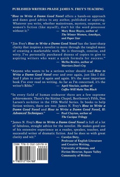 How to Write a Damn Good Novel II