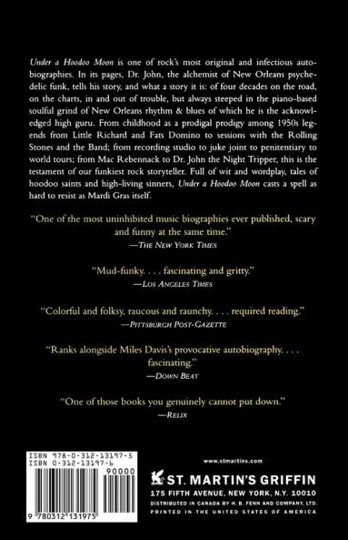 Under a Hoodoo Moon: The Life of the Night Tripper