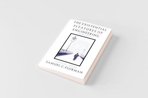 The Existential Pleasures of Engineering