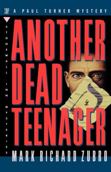 Another Dead Teenager: A Paul Turner Mystery: 3 (Paul Turner Mysteries 3)