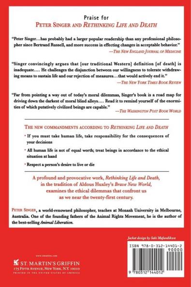 Rethinking Life and Death: The Collapse of Our Traditional Ethics (Of Traditional Ethics)