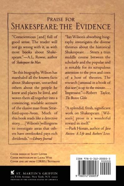 Shakespeare: The Evidence: Unlocking the Mysteries of the Man and His Work