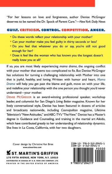 Mama Drama: Making Peace with the One Woman Who Can Push Your Buttons Make You Cry and Drive You Crazy