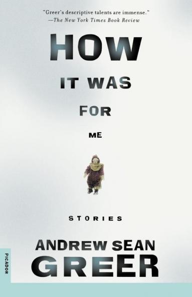 How It Was for Me: Stories