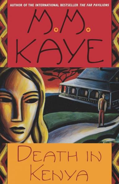 Death in Kenya: A Novel: 4 (Death in... 4)