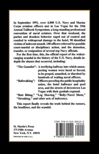 The Tailhook Report: The Official Inquiry into the Events of Tailhook '91