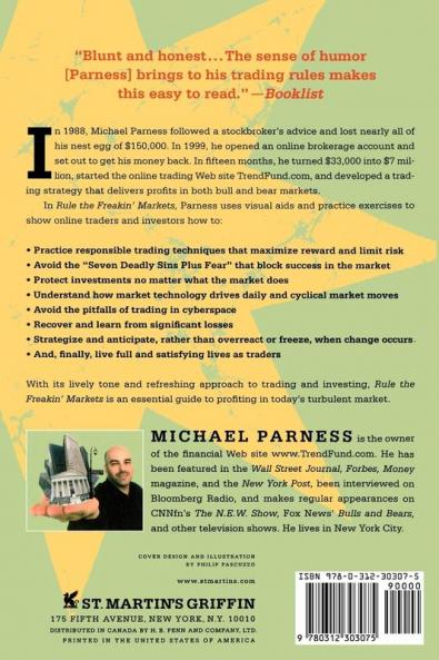 Rule the Freakin' Markets: How to Profit in Any Market Bull or Bear