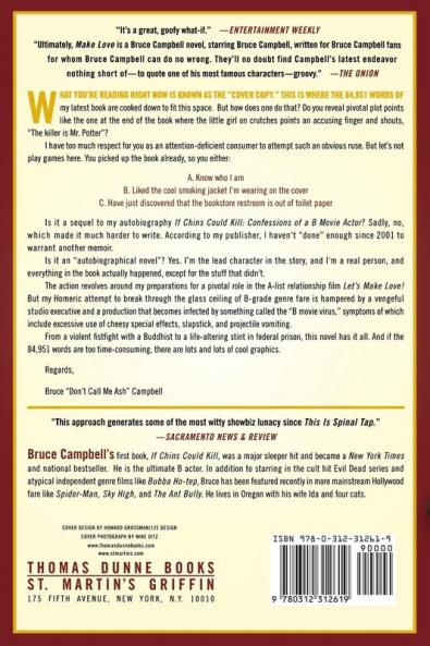 Make Love the Bruce Campbell Way: A Novel