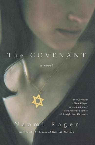 The Covenant: A Novel