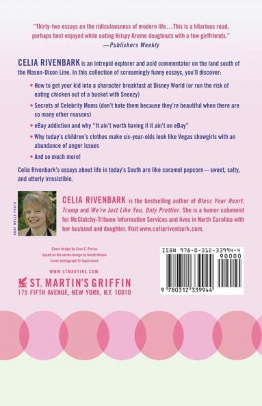 Stop Dressing Your Six-Year-Old Like a Skank: A Slightly Tarnished Southern Belle's Words of Wisdom