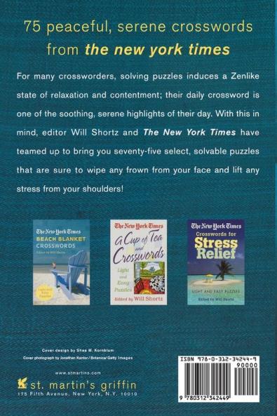 The New York Times Crosswords to Soothe Your Soul: 75 Fun Relaxing Puzzles