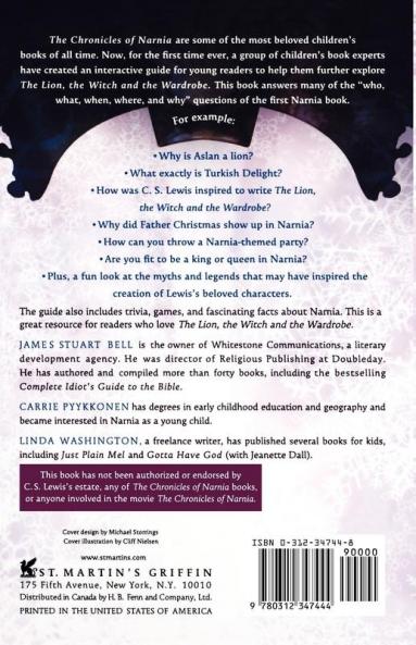Inside "The Lion the Witch and the Wardrobe": Myths Mysteries and Magic from the Chronicles of Narnia