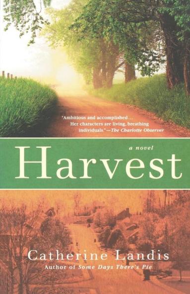 Harvest: A Novel