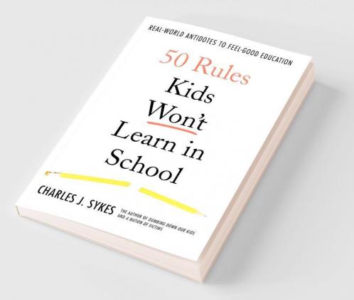 50 Rules Kids Won't Learn in School