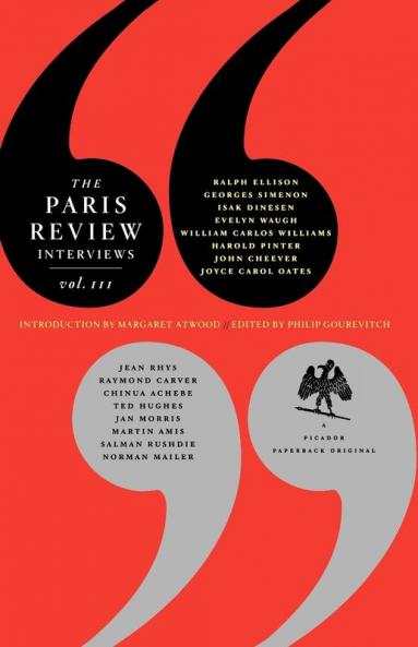 The Paris Review Interviews Vol. III