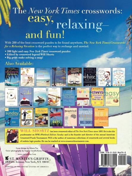 The New York Times Crosswords for a Relaxing Vacation: 200 Light and Easy Puzzles (New York Times Crossword Puzzles)