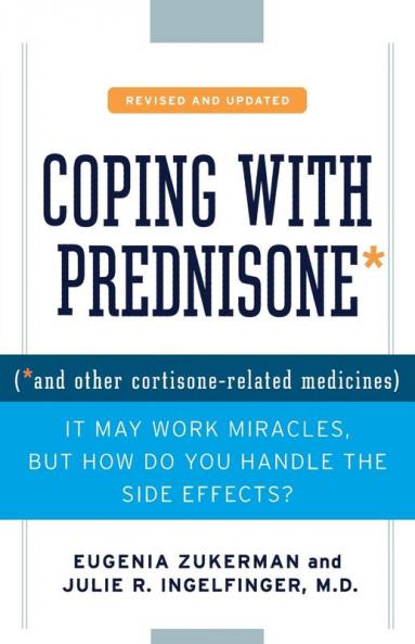 Coping with Prednisone Revised and Updated