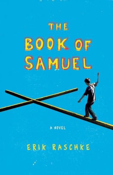 The Book of Samuel: A Novel