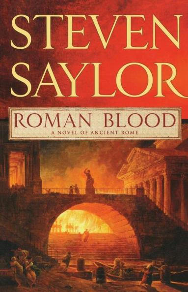 Roman Blood: A Novel of Ancient Rome: 1 (Novels of Ancient Rome 1)