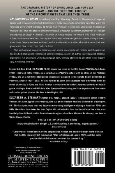 An Enormous Crime: The Definitive Account of American POWs Abandoned in Southeast Asia