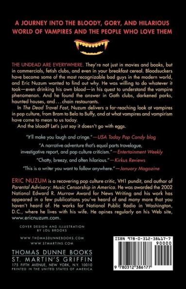 The Dead Travel Fast: Stalking Vampires from Nosferatu to Count Chocula