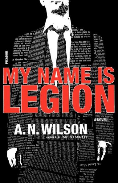 My Name is Legion: A Novel