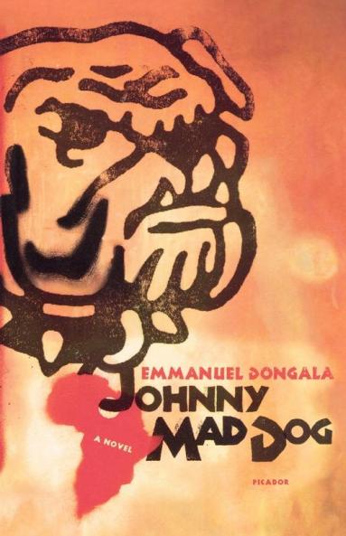 Johnny Mad Dog: A Novel