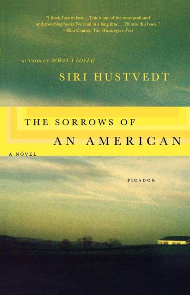 The Sorrows of an American: A Novel