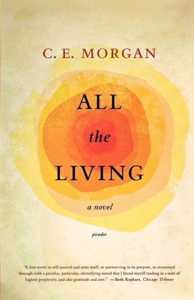 All the Living: A Novel