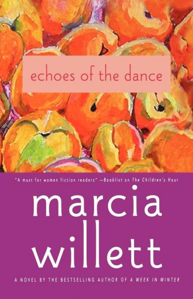 Echoes of the Dance: A Novel