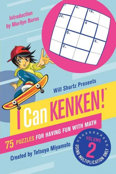 Will Shortz Presents I Can Kenken! Volume 2