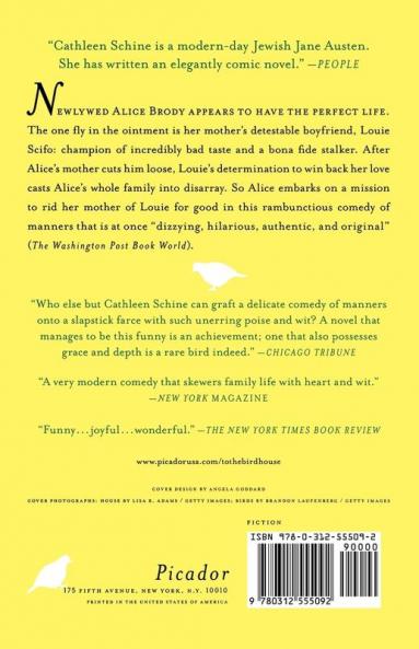 To the Birdhouse: A Novel