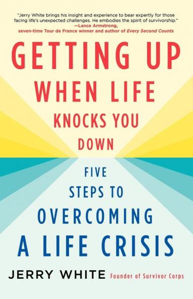 Getting Up When Life Knocks You Down