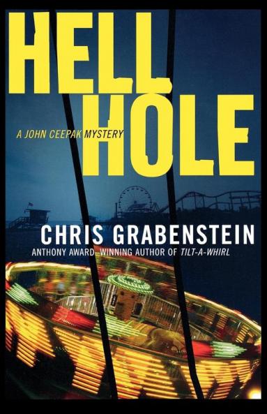 Hell Hole: A John Ceepak Mystery: 4 (John Ceepak Mysteries)