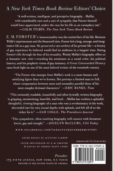 A Great Unrecorded History: A New Life of E. M. Forster
