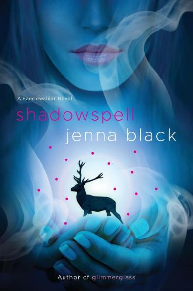 Shadowspell: A Faeriewalker Novel: 2 (Faeriewalker 2)