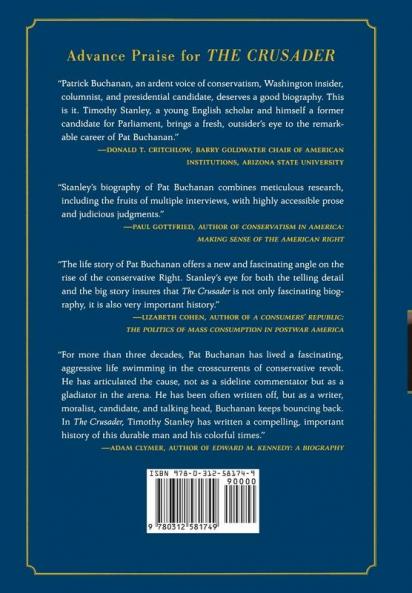 The Crusader: The Life and Tumultuous Times of Pat Buchanan