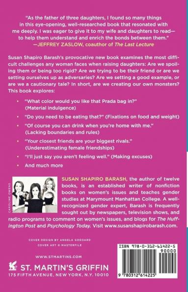 You're Grounded Forever...But First Let's Go Shopping: The Challenges Mothers Face with Their Daughters and Ten Timely Solutions