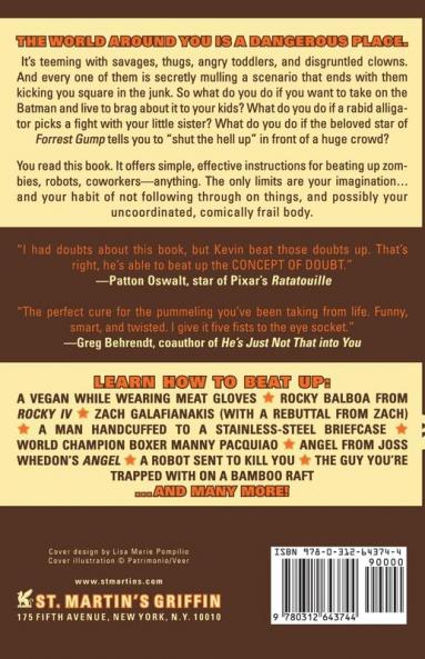 Punching Tom Hanks: Dropkicking Gorillas and Pummeling Zombified Ex-Presidents---a Guide to Beating Up Anything