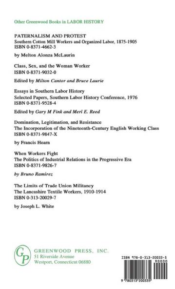 The Knights of Labor in the South: 04 (Contributions in Labor History)