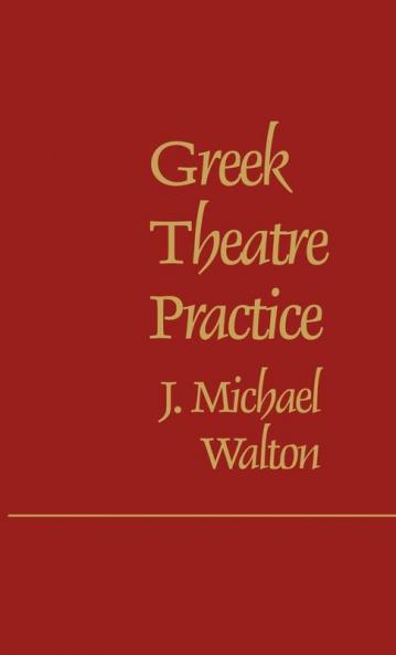 Greek Theatre Practice