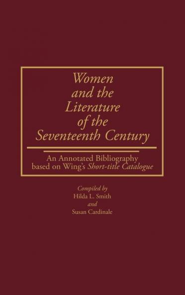 Women and the Literature of the Seventeenth Century