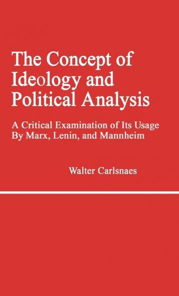 The Concept of Ideology and Political Analysis