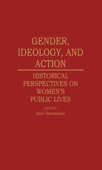 Gender Ideology and Action